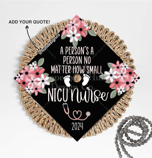 Custom "NICU Nurse" Graduation Cap Topper, Nursing Graduation Cap, Grad Cap Custom, Labor and Delivery Nurse, NICU Nurse, Nurse Graduation