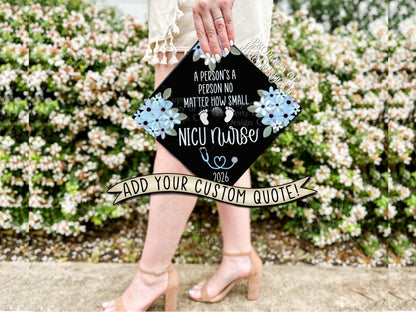 Custom "NICU Nurse" Graduation Cap Topper