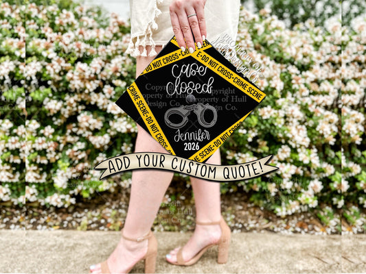 Custom "Case Closed" Criminal Justice Graduation Cap Topper