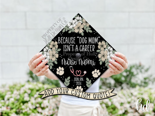 Custom "Paw Print Perfection" Nurse Graduation Cap Topper