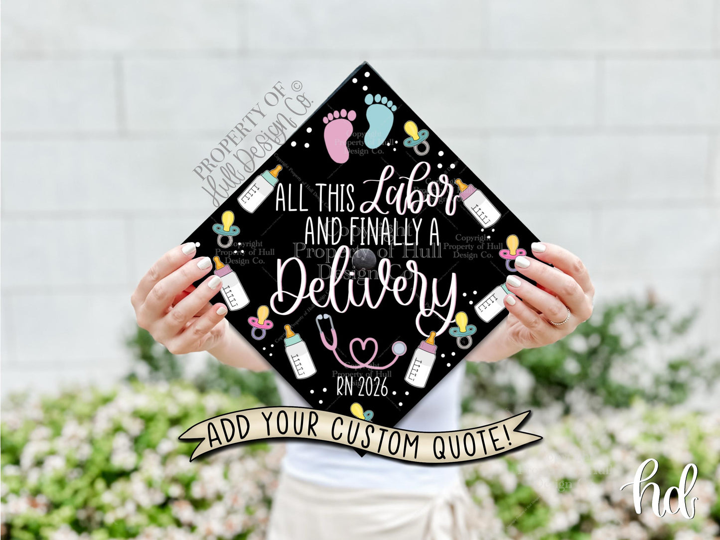 Custom "Labor & Delivery" Nurse Graduation Cap Topper