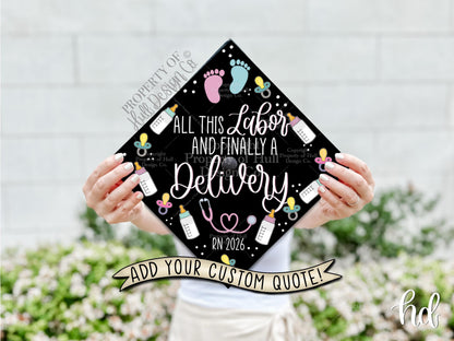 Custom "Labor & Delivery" Nurse Graduation Cap Topper