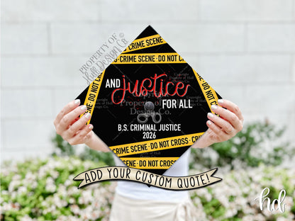 Custom "Justice For All" Graduation Cap Topper