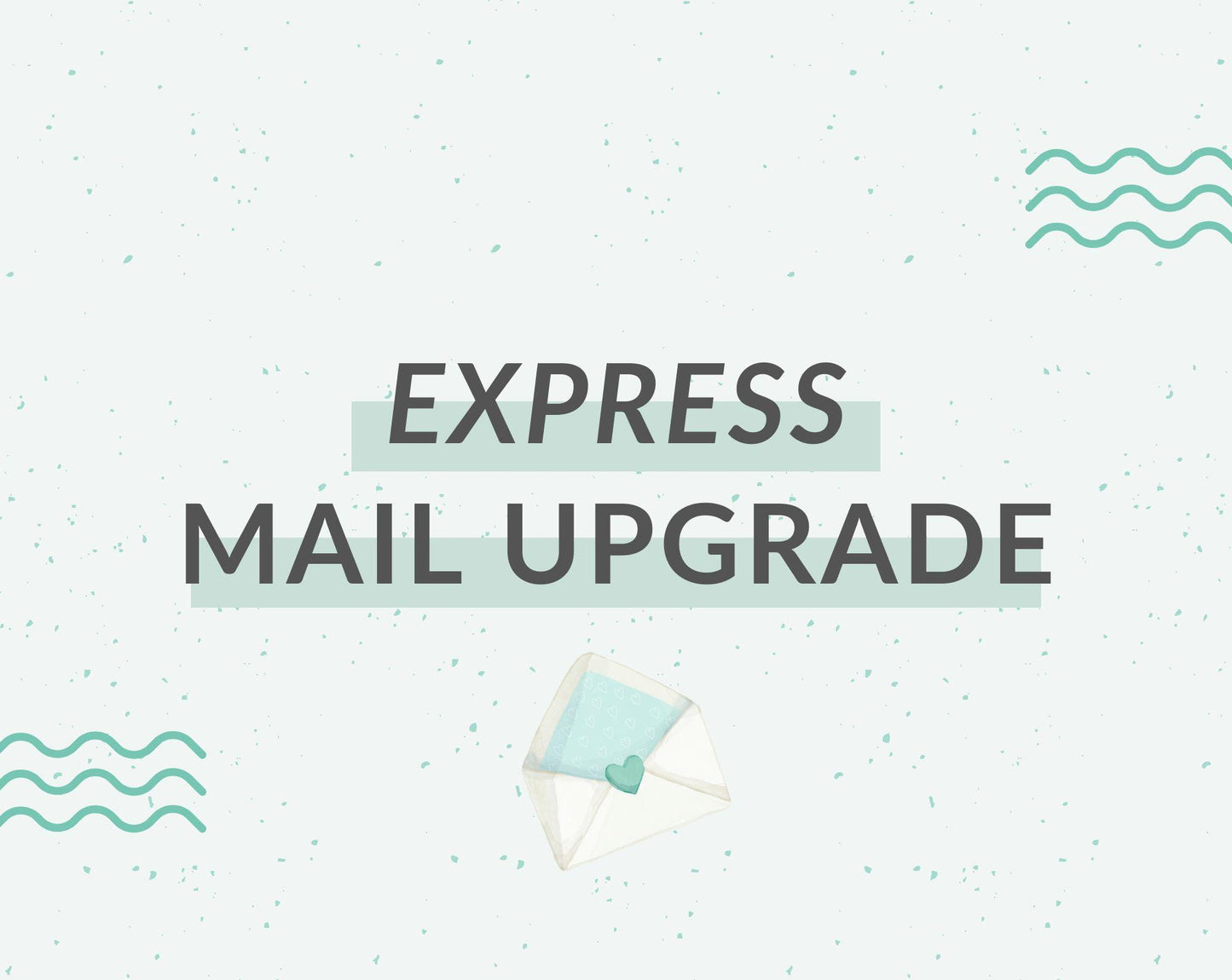 Express Mail Shipping Upgrade